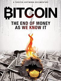 Bitcoin: The End of Money as We Know It